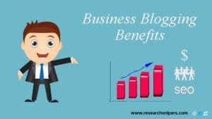 Business Blogging Benefits