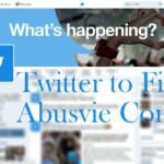 Twitter to Filter Abusive Content