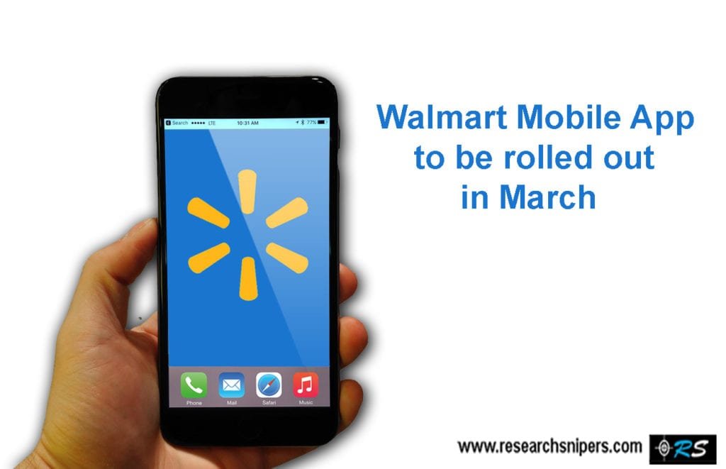 Walmart Mobile App to be rolled out in March
