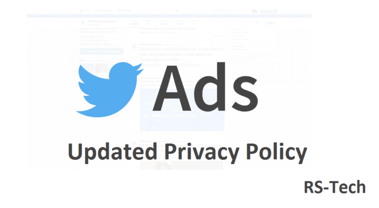 Twitter Has Updated Its Privacy Policy Might Attract More Advertisers