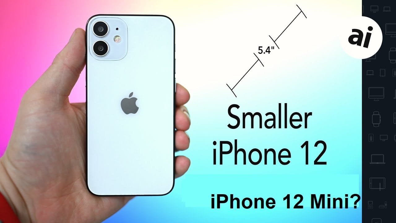 Apple Might Name iPhone 12 Mini Being The Smallest iPhone 12 in 2020